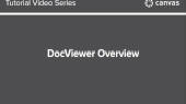 Canvas - DocViewer Overview